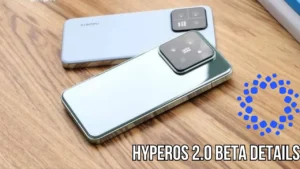 Xiaomi HyperOS 2.0 beta is here