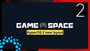 Xiaomi HyperOS 2 game turbo new layout