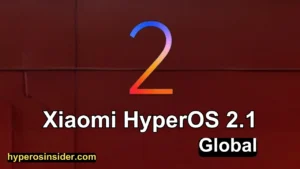 HyperOS 2.1 global updates