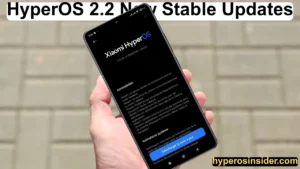 HyperOS 2.2 Stable Updates