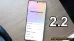 HyperOS 2.2 updates