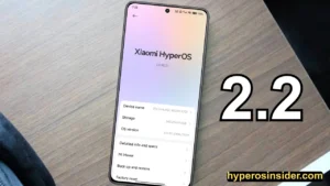 HyperOS 2.2 updates