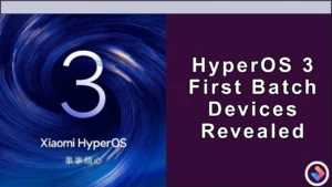 HyperOS 3 first batch